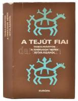 A tejút fiai. Tanulmányok a finnugor népek hitvilágáról. Szerkeszti Hoppál Mihály. Bp., 1980, Európa. Kiadói egészvászon-kötésben.