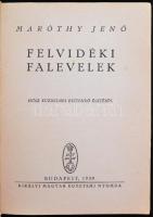 Maróthy Jenő: Felvidéki falevelek. Húsz küzdelmes esztendő életéből. Első kiadás. Bp., 1939, KMENY. ...
