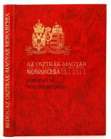 Alexander Sixtus von Reden: Az Osztrák-Magyar Monarchia. Törtténelmi dokumentumok a századfordulótól...