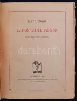 Jakab Ödön: Lafontaine-mesék. Doré Gusztáv képeivel. Bp., 1921, Kultura Könyvkiadó Rt.. Kiadói, kiss...