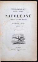 Emilio Marco de Saint-Hilaire: Storia popolare aneddotica e pittoresca di Napoleone e della granda a...