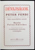 Dévajságok, melyeket Peter Fendi császári udvari piktor úr bájos akvarelljeihez szerzett Susie Feins...