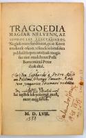 Bornemisza Péter: Tragoedia magiar nelvenn, az Sophocles Electraiabol Nagiob rezre forditatot, ez az...