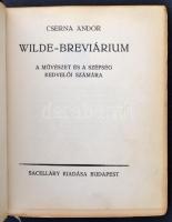 Cserna Andor: Wilde-breviárium a művészet és a szépség kedvelői számára. Bp., 1921, Sacelláry. 262 p. 60 kézzel számozott, merített papíron készült példányból a 68. számú példány. Kiadói, aranyozott, bordázott gerincű egészbőrkötésben, ex  libris-szel. Az előzéklap kissé sérült.