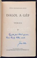 Géza Groman ottó: Dalol a gép. Versek.
Bp. 1941. Pátria. 72 p. Kiadói illusztrált papírborítóban