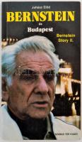 Juhász Előd: Bernstein és Budapest. Bp., 1988, Szabad Tér. Kiadói papírkötésben. Dedikált példány!