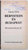 Juhász Előd: Bernstein és Budapest. Bp., 1988, Szabad Tér. Kiadói papírkötésben. Dedikált példány!