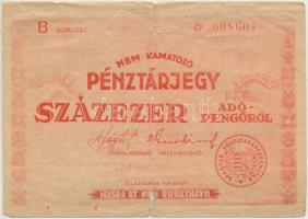 1946. 100.000AP nem kamatozó Pénztárjegy &quot;Másra Át Nem Ruházható&quot; T:III-