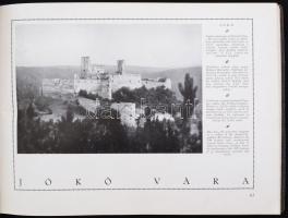 Varjú Elemér: Magyar várak. Ungarische Burgen. Hungarian Fortresses. Bp., Királyi Magyar Egyetemi Ny...