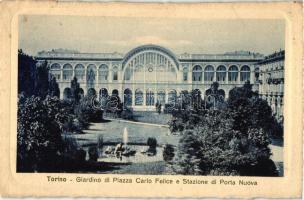 Torino, Turin; Giardino di Piazza Carlo Felice, Stazione di Porta Nuova / square, railway station