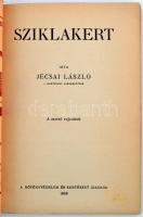 Jécsai László: Sziklakert. Bp., 1939, Növényvédelem és Kertészet. 64 p. Kiadói papírkötésben