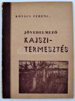 Kovács Ferenc: Jövedelmező kajszitermesztés. Kecskemét, 1948, Szerzői kiadás. 64 p. Kiadói papírkötésben.