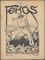 1918 Fokos, a m. kir. 19. honvéd gyalogezred lapja, 2. évf. 4. sz., benne számos érdekes írással