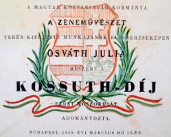 1949 A Magyar Köztársaság oklevele a Kossuth-díj ezüst koszorújának adományozásáról Osváth Júlia (19...