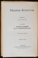 Gaál Mózes: Történeti elbeszélések a régi időkből. Juszkó Béla képeivel. (Hazafias Könyvtár IX.)
Bp...