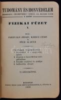 Tudomány és Honvédelem: Fornvald - Kiricsi - Péch: Fizikai füzet I. Bp., 1930. Toldi Lajos. 84 p. Ki...