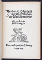Ernst Würtenberger: Zeichnung, Holzschnitt und Illustration. Basel, 1919, Verlag Benno Schwabe. 178 ...