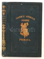 Jallosics, Ioannes Andreas [Jallosics Endre]: Poematum libri sex. Pest, 1856, Beimel József - Kozma Vazul. Hozzákötve: Jallosics, Ioannes Andreas [Jallosics Endre]: Poematum liber septimus. Buda, 1862, typis Regiae Universitatis Pestiensis. Kopott, későbbi, aranyozott vászonkötésben, kissé foltos lapokkal, egyébként jó állapotban. /  Two collections of poems written in Latin by Hungarian Piarist author Endre Jallosics. Bound together, in half linen binding, the pages are a bit stained, otherwise in good condition.