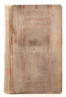 Hickmanns Universal Taschenatlas 1915. Wien & Leipzig, 1915, Freytag & Berndt Verlag.  Kiadói kopottas egészvászon-kötésben, a gerincén kisebb sérüléssel.