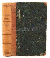 Gustav Schwab: Die deutschen Volksbücher I. Stuttgart, 1847, S.G. Liesching. Korabeli félvászonkötésben, a címlapon tulajdonosi bejegyzéssel.