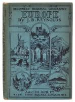 J. B. Reynolds: Europe. Beginners' Regional Geography. London, 1927, A&C Black Ltd. Kiadói illusztrált egészvászon-kötésben. Egészoldalas fotókkal. A címlapon tulajdonosi pecsét.