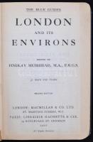 The Blue Guides. Muirhead's London And Its Environs. Edinburgh, 1922, Morrison and Gibb Ltd. Ki...