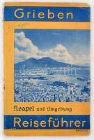 Grieben Reiseführer. Band 101. Neapel und Umgebung. Grieben Verlag, 1934, Berlin. Kiadói papírkötésben, jó állapotban. Több képpel és térképpel.