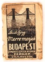 Stoits György: Merre menjek? Budapest közlekedési térképe, színes térkép jelmagyarázattal és utcanévjegyzékkel, 63x47 cm