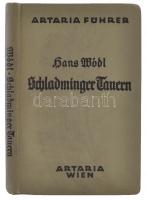 Hans Wödl: Führer durch  die Schladminger Tauern. Wien, 1924, Artaria. Kiadói egészvászon-kötésben. Számos képpel, térképpel.