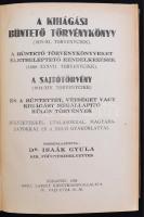 Dr. Isaák Gyula: Büntető törvénykönyv II. Bp., 1928, Grill Károly. Kiadói egészvászon-kötésben, jó á...