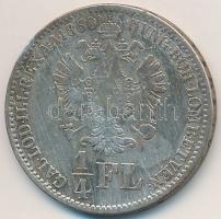 1860B 1/4Fl Ag "Ferenc József" T:3 karc, patina