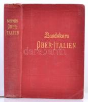 Baedeker, K.:Italien. Handbuch für Reisende. Erster Theil: Ober-Italien bis Livorno, Florenz, Ancona...