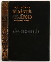 dr. Kogutowicz Károly: Dunántúl és Kisalföld írásban és képben. Első kötet. Szeged, 1930, M. Kir. Ferenc József Tudományegyetem Földrajzi Intézete. Számos szövegközti illusztrációval és térképpel. Az első térképmelléklet hiányzik. Kiadói kopott egészvászon-kötésben, néhány lap sérült. Dohos példány.