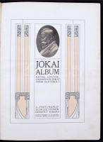 Jókai album. Képek, adatok, okmányok Jókai Mór életéből. Bp., Hornyánszky. Illusztrált, kiadói arany...
