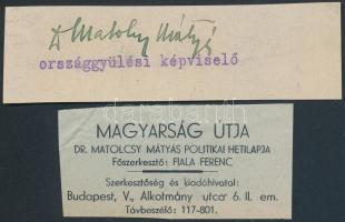 Matolcsy Mátyás (1905-1953) országgyűlési képviselő, agrárközgazdász, szélsőjobboldali politikus aláírása kivágáson