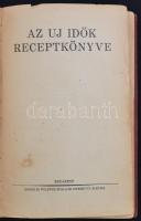 Az Új Idők receptkönyve. Bp., 1931, Singer és Wolfner. 256 p. Kiadói foltos, laza egészvászon-kötésb...