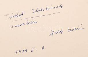 Zelk Zoltán: Sirály. DEDIKÁLT! Békéscsaba, 1978. Kiadói papírkötés, kissé piszkos, egyébként jó álla...
