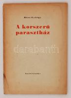 Rácz György: A korszerű parasztház. Bp., 1946, Sarló. Kiadói papírkötés, kissé kopott állapotban.