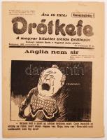1942 Drótkfefe, A magyar közélet tréfás hetilapja, szerk.:Lukách Gyula, 3 száma, pp.:8, 32x24cm