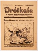 1942 Drótkfefe, A magyar közélet tréfás hetilapja, szerk.:Lukách Gyula, 3 száma, pp.:8, 32x24cm
