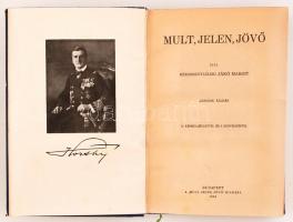 Kézdiszentléleki Jákó Margit: Mult, jelen, jövő
12 képmelléklettel és 5 szövegképpel. Harmadik kiad...