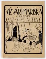 Vízvári Mariska szakácskönyve. Száz specialitás. Reprint kiadás. Bp, 1986, Közgazdasági és Jogi Kiadó. Illusztrált kiadói keménykötésben.