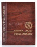 Fügedy Péter: 75 év piros-kékben. Bp., 1986, Népszava-Vasas. Kiadói műbőrkötésben.