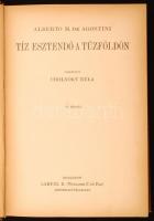 Alberto M. De Agostini: Tíz esztendő a Tűzföldön. A Magyar Földrajzi Társaság Könyvtára. Bp., é.n., ...