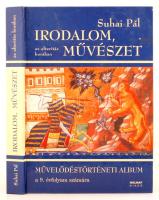 Suhai Pál: Irodalom és művészet az alteritás korában. Művészet- és művelődéstörténeti album. Bp., 2004, Holnap. Kiadói modern keménykötésben.