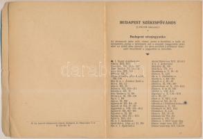 Budapest utcajegyzéke. Bp., 1941, M. Kir. Honvéd Térképészeti Intézet. 66 p. Kiadói papírkötésben
