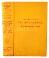 Dadányi György: Csordás voltam Paraguayban. Bp., é.n., Stádium Sajtóvállalat. Kiadói kopottas egészvászon-kötésben. Dedikált példány!