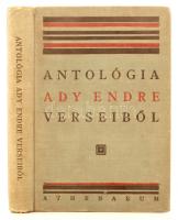 Antológia Ady Endre verseiből. Összeáll., előszó: Szabó Lőrinc. Bp., 1927, Athenaeum. 264 p. Kiadói, kissé kopottas egészvászon-kötésben.