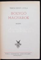 Terescsényi Gyula: Bolygó magyarok. Budapest, é.n., Turul Szépmíves Könyvkiadó. Kiadói egészvászon k...