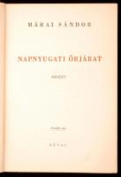 Márai Sándor: Napnyugati őrjárat. Bp., 1943, Révai. 226 p. Kiadói félvászonkötésben.